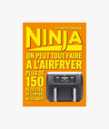 NINJA: You can do anything in the Airfryer!